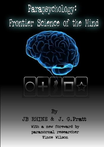 Parapsychology: Frontier Science of the Mind: Frontier Science Of The Mind(English)