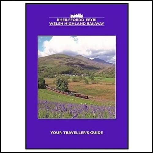 Welsh Highland Railway - Your Traveller's Guide