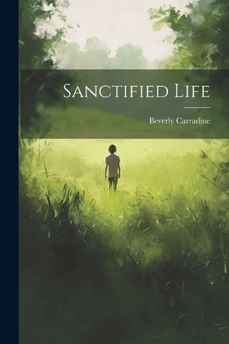 Sanctified Life