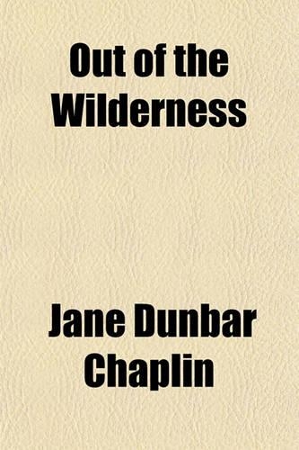 Out of the Wilderness
