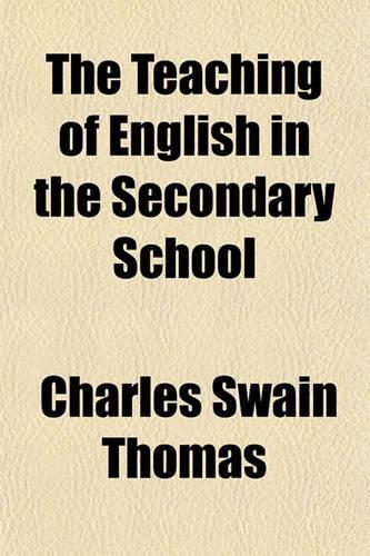 The Teaching of English in the Secondary School