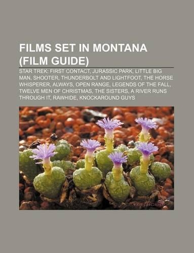 Films Set in Montana (Film Guide)