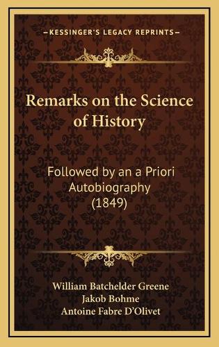 Remarks on the Science of History