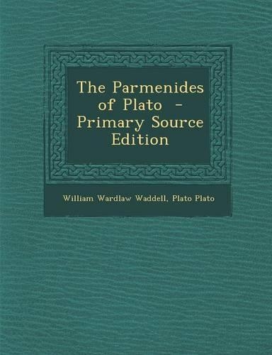 The Parmenides of Plato