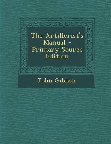The Artillerist's Manual