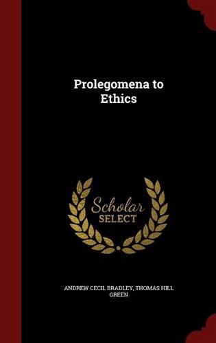 Prolegomena to Ethics