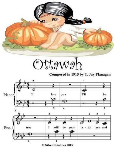 Ottawah - Beginner Tots Piano Sheet Music