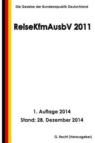 ReiseKfmAusbV 2011: (German)