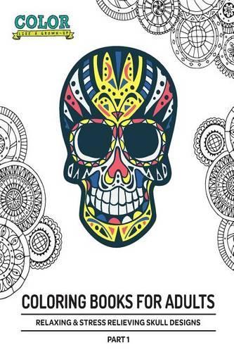 Relaxing and Stress Relieving Skulls Designs Part 1
