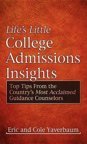 Life's Little College Admissions Insights