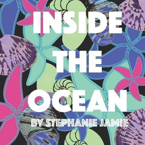 Inside the Ocean: (2 Your Clean Planet)