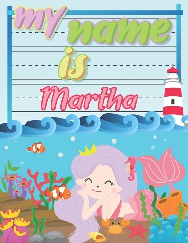 My Name is Martha
