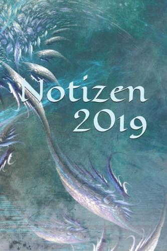 Notizen 2019: 2019 Jahr Notizbuch Termine