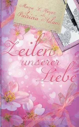 Zeilen Unserer Liebe