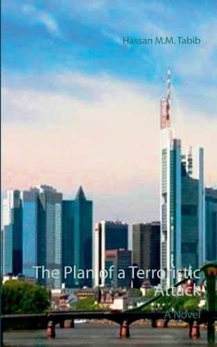 The Plan of a Terroristic Attack