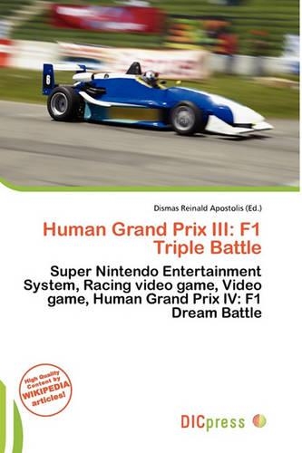 Human Grand Prix III