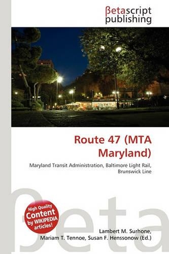 Route 47 (Mta Maryland)