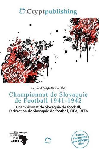 Championnat de Slovaquie de Football 1941-1942: (French)