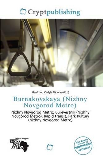 Burnakovskaya (Nizhny Novgorod Metro): (English)