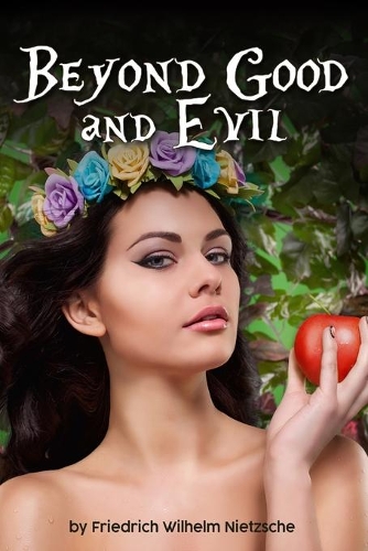 Beyond Good and Evil