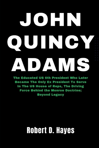 John Quincy Adams
