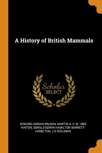 A History of British Mammals