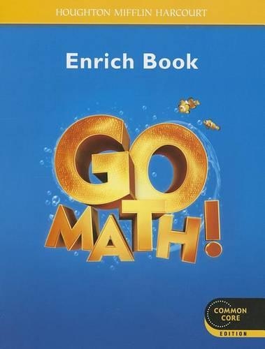 Student Enrichment Workbook Grade K: (Go Math!)
