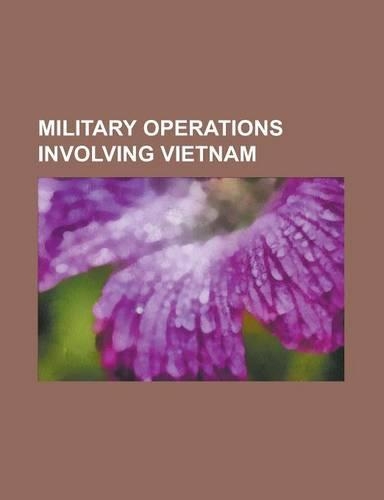 Military Operations Involving Vietnam