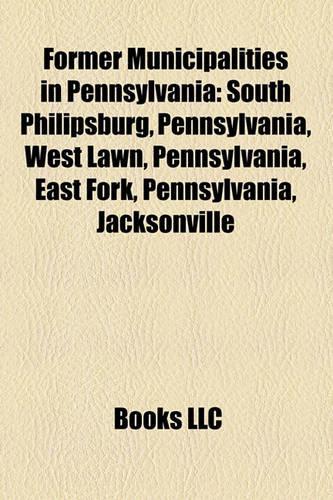 Former Municipalities in Pennsylvania