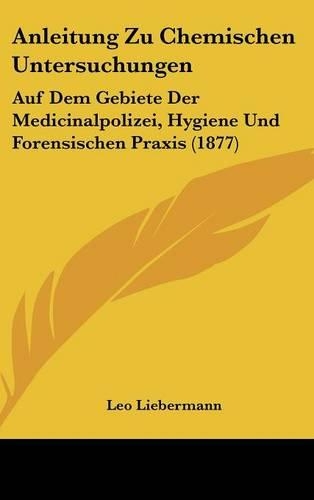 Anleitung Zu Chemischen Untersuchungen