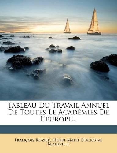 Tableau Du Travail Annuel De Toutes Le Académies De L'europe...