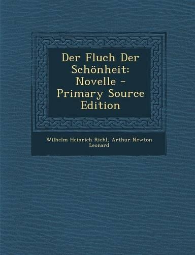 Der Fluch Der Schonheit: Novelle
