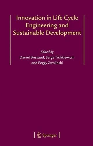 Innovation in Life Cycle Engineering and Sustainable Development