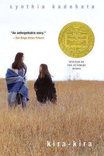 Kira-Kira: (Junior Library Guild Selection)