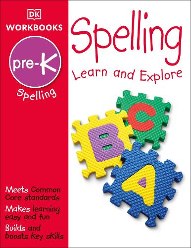 DK Workbooks: Spelling, Pre-K: Pre-K