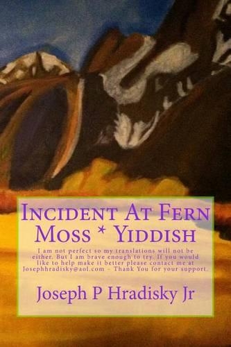 Incident at Fern Moss * Yiddish