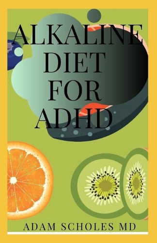 Alkaline Diet for ADHD