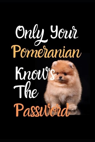 Only Your Pomeranian knows the Password