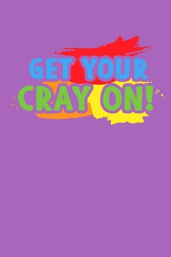 Get Your Cray On