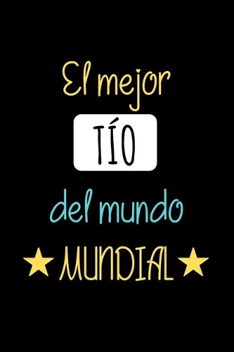 El Mejor TÍO del Mundo Mundial