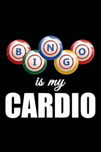 Bingo is my Cardio