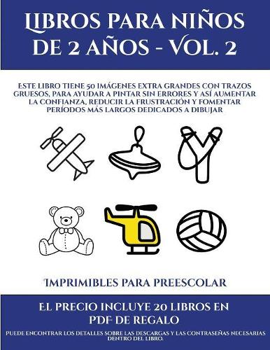 Imprimibles para preescolar (Libros para niños de 2 años - Vol. 2)