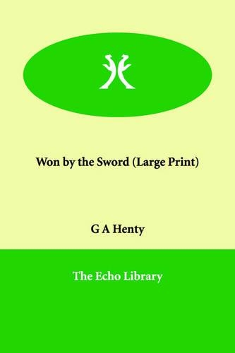 Won by the Sword