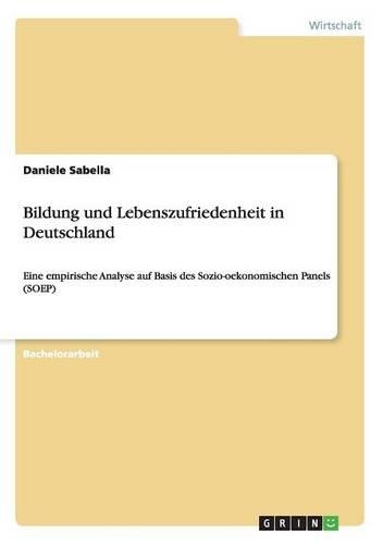 Bildung und Lebenszufriedenheit in Deutschland