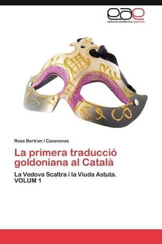 La primera traducció goldoniana al Català