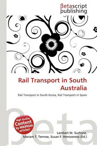 Rail Transport in South Australia