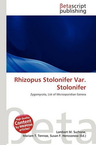 Rhizopus Stolonifer Var. Stolonifer