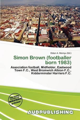 Simon Brown (Footballer Born 1983)