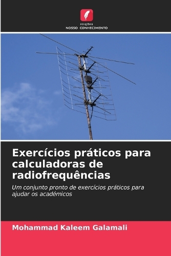 Exercícios práticos para calculadoras de radiofrequências