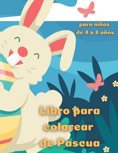 Libro para colorear de Pascua para niños de 4 a 8 años